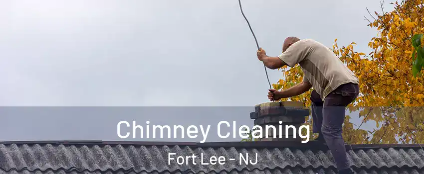  Chimney Cleaning Fort Lee - NJ