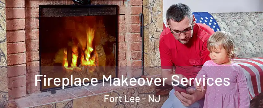  Fireplace Makeover Services Fort Lee - NJ