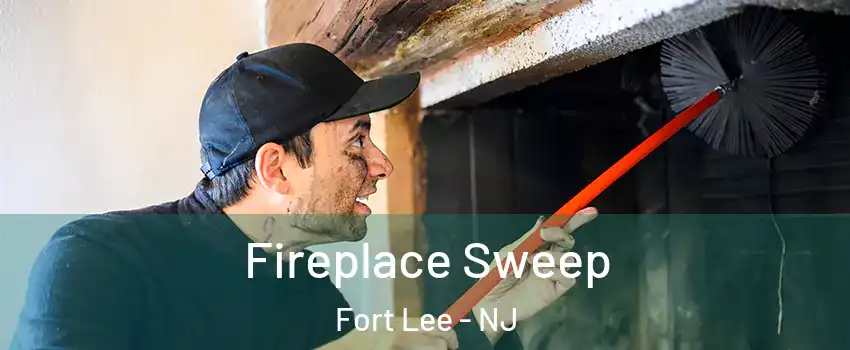  Fireplace Sweep Fort Lee - NJ