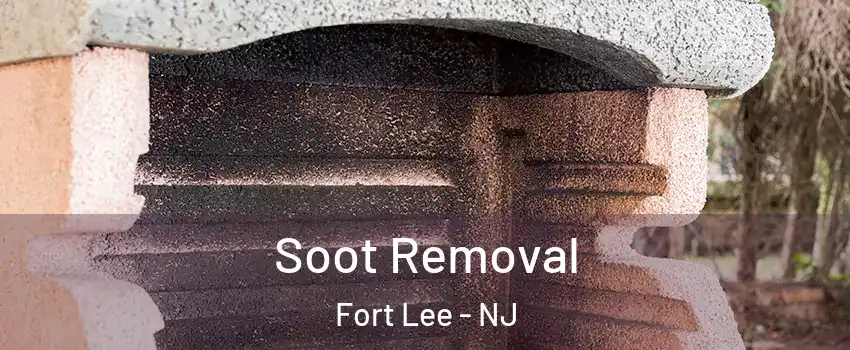  Soot Removal Fort Lee - NJ